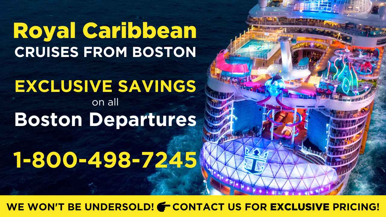 Royal Caribbean Cruises from Boston, MA.