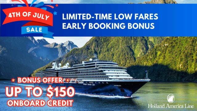 Holland America: Limited-Time Low Cruise Fares