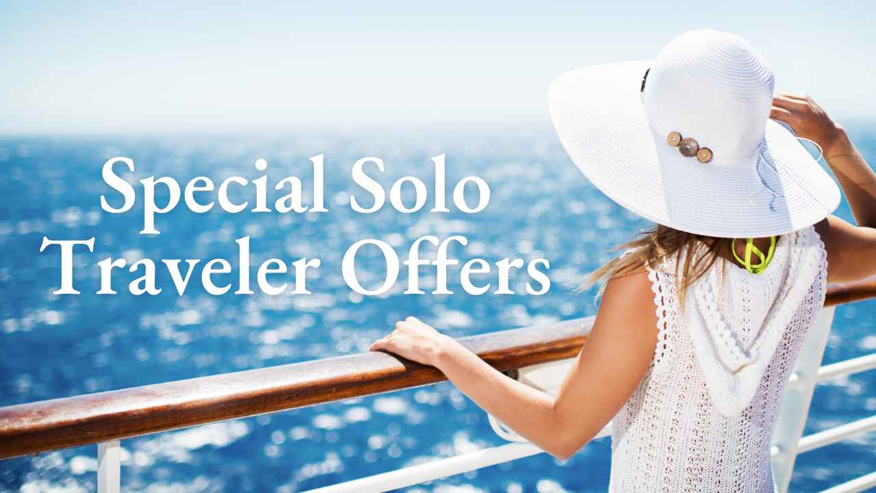 Solo traveler offers.