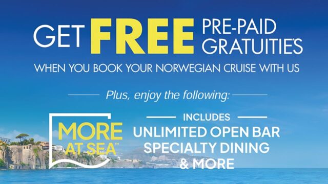 Norwegian: FREE Prepaid Gratuities*