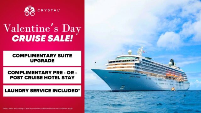 Crystal Cruises Valentine’s Day Sale