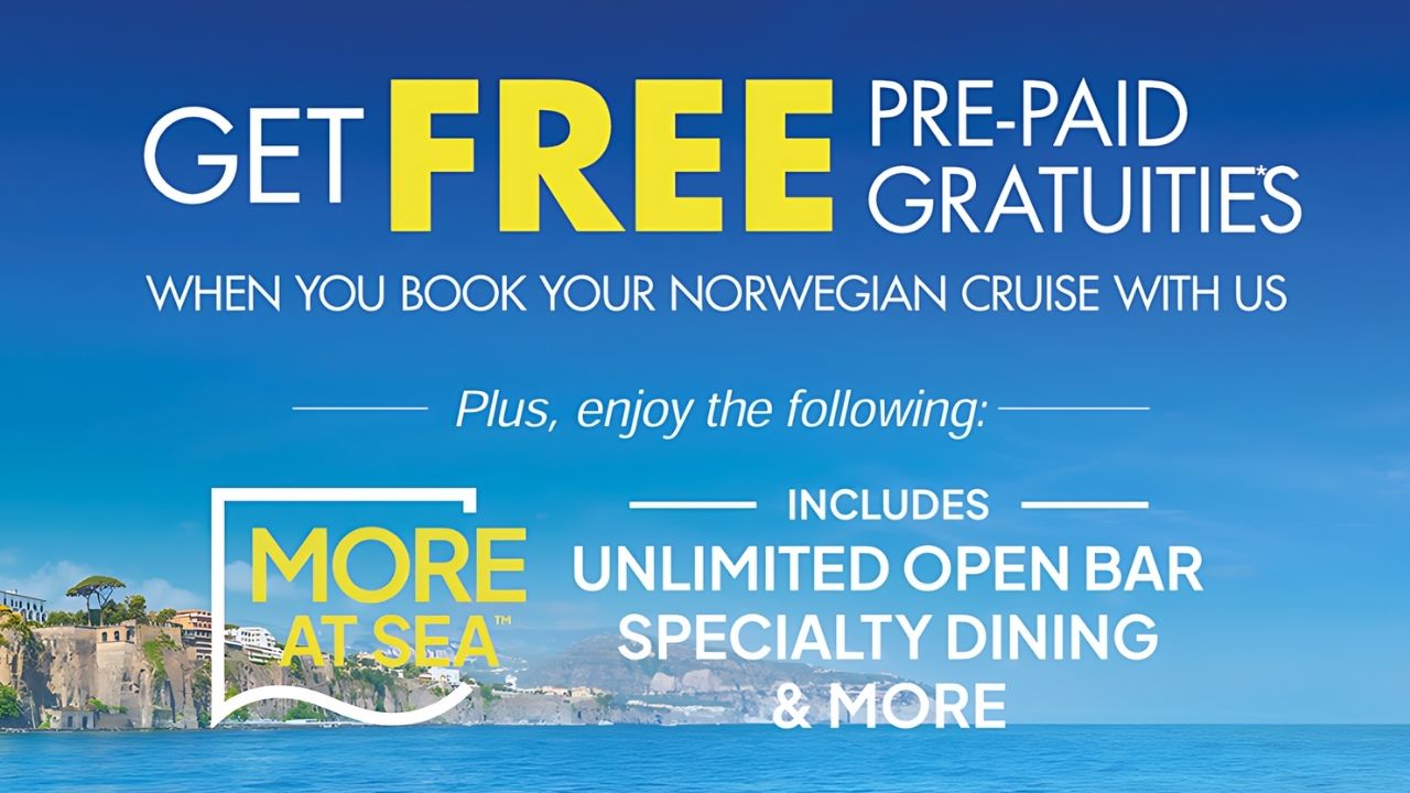 Norwegian cruise line free prepaid gratuities.