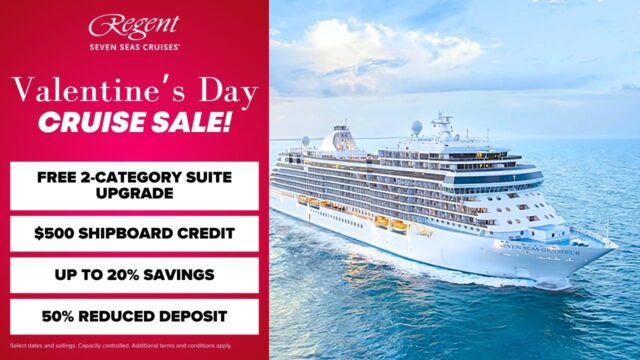 Regent Seven Seas Valentine’s Day Sale