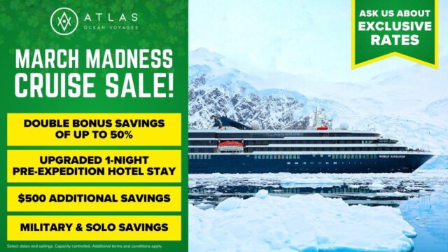 Atlas Ocean Voyages March Madness Sale