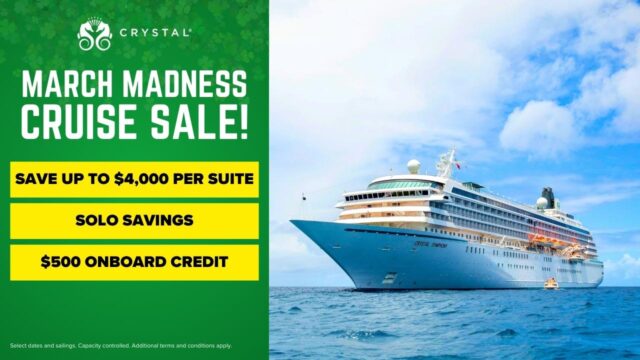 Crystal Cruises March Madness Sale